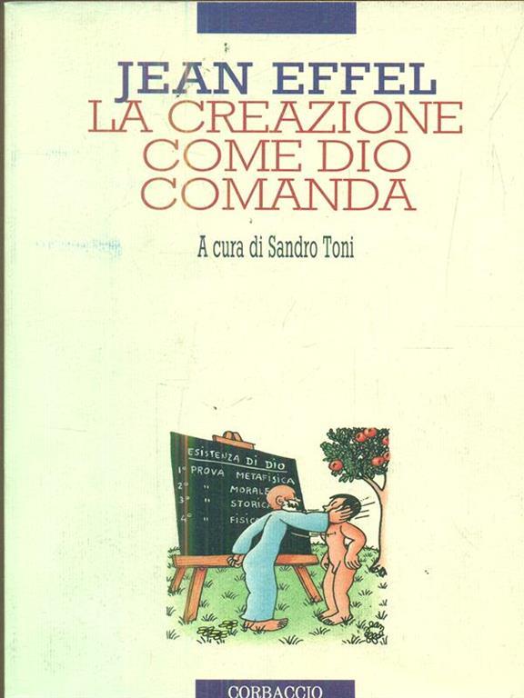 La creazione come Dio comanda Jean Effel Libro Corbaccio I