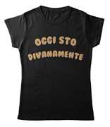 Idee regalo T-Shirt Nera Donna Tee168 Tg M Oggi Sto Divanamente Age Print