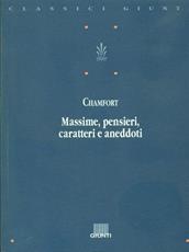 Libro Massime, pensieri, caratteri e aneddoti Nicolas de Chamfort