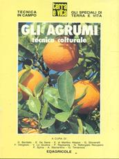 Libro Gli agrumi. Tecnica colturale
