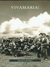 Libro Vivamaria! Franco Nobile