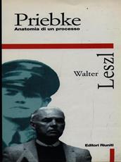 Libro Priebke. Anatomia di un processo Walter Leszl