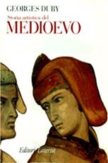 Libro Storia artistica del Medioevo Georges Duby