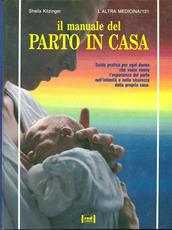 Libro Il manuale del parto in casa Sheila Kitzinger