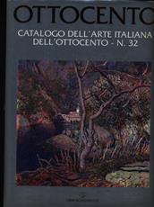 Libro Ottocento. Catalogo dell'arte italiana dell'Ottocento. Vol. 32